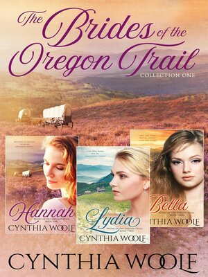 cover image of The Brides of the Oregon Trail, Collection One